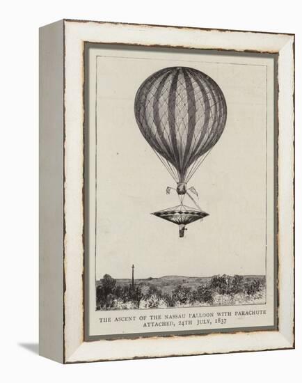 The Ascent of the Nassau Balloon with Parachute Attached, 24 July 1837-null-Framed Premier Image Canvas