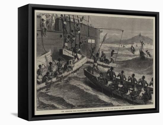 The Ashantee War, Transhipping Stores from a Troop Ship to Surf Boats Off Cape Coast Castle-null-Framed Premier Image Canvas