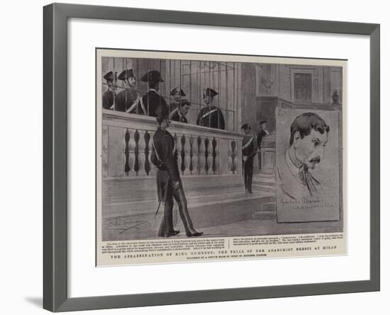 The Assassination of King Humbert, the Trial of the Anarchist Bresci at Milan-null-Framed Giclee Print