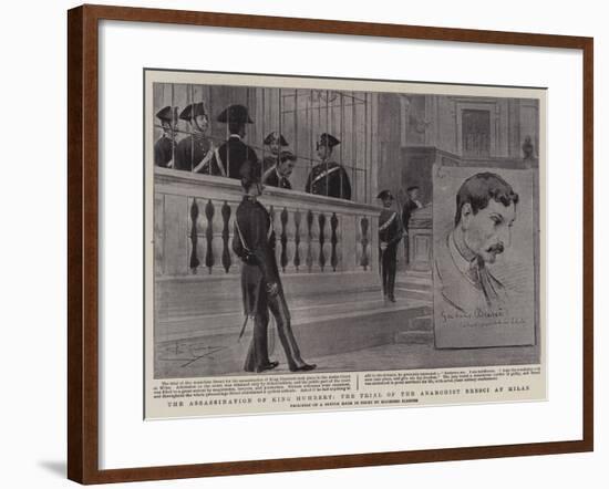 The Assassination of King Humbert, the Trial of the Anarchist Bresci at Milan-null-Framed Giclee Print