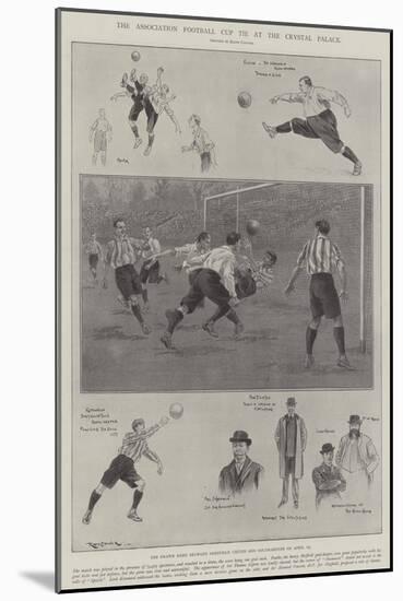 The Association Football Cup Tie at the Crystal Palace-Ralph Cleaver-Mounted Giclee Print