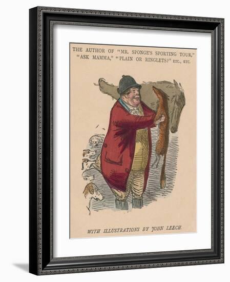 'The Author of Mr. Sponge's Sporting Tour, Ask Mamma, Plain or Ringlets? Etc., Etc.', 1854-John Leech-Framed Giclee Print