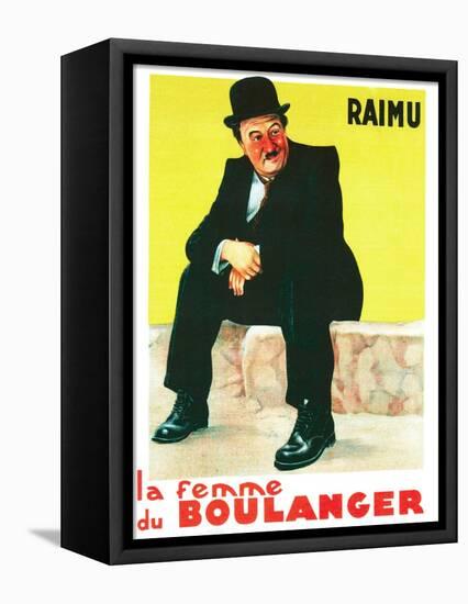 THE BAKER'S WIFE, (aka LA FEMME DU BOULANGER), French poster art, Raimu, 1938-null-Framed Stretched Canvas