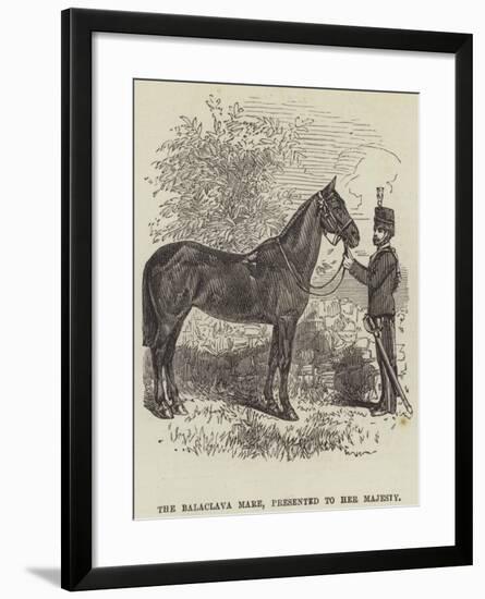 The Balaclava Mare, Presented to Her Majesty-null-Framed Giclee Print