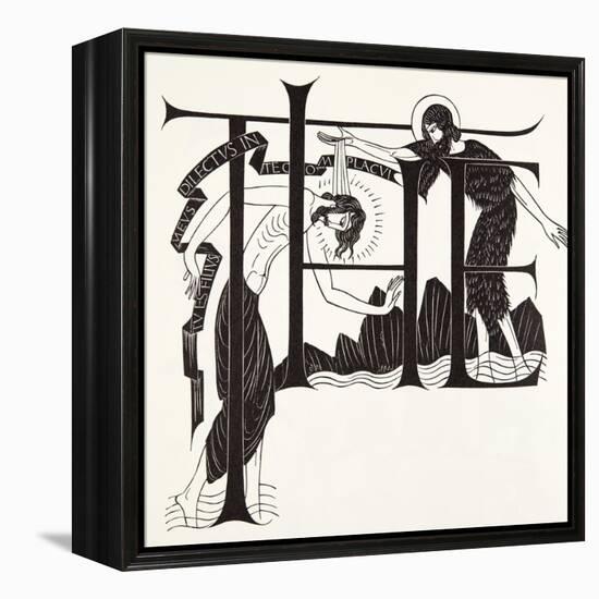 The Baptism of Jesus by John the Baptist from the Four Gospels, 1931-Eric Gill-Framed Premier Image Canvas