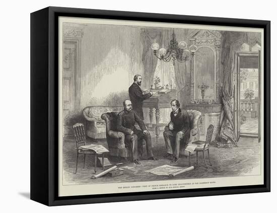 The Berlin Congress, Visit of Prince Bismarck to Lord Beaconsfield at the Kaiserhof Hotel-null-Framed Premier Image Canvas