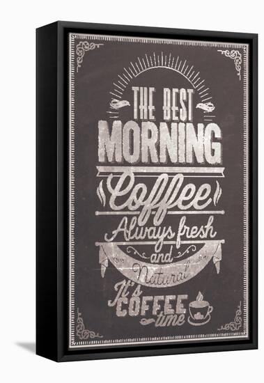 The Best Morning Coffee Typography Background On Chalkboard-Melindula-Framed Stretched Canvas