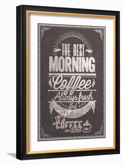 The Best Morning Coffee Typography Background On Chalkboard-Melindula-Framed Art Print