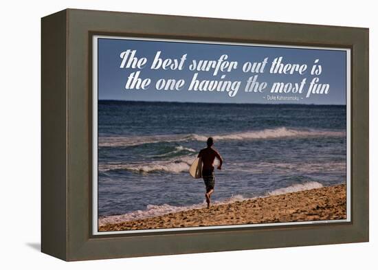 The Best Surfer Duke Kahanamoku Quote Poster-null-Framed Stretched Canvas