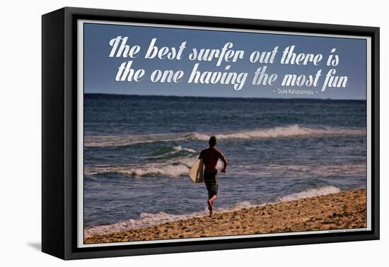 The Best Surfer Duke Kahanamoku Quote Poster-null-Framed Stretched Canvas