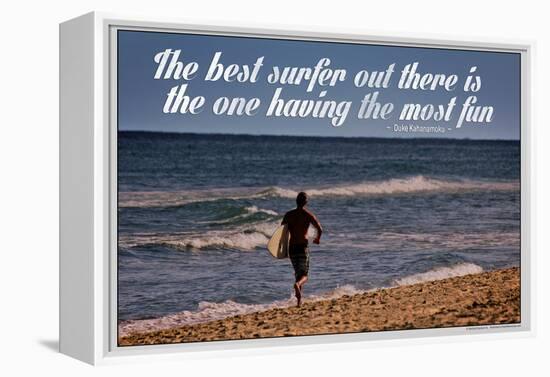 The Best Surfer Duke Kahanamoku Quote Poster-null-Framed Stretched Canvas