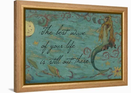 The Best Wave of Your Life Mermaid-sylvia pimental-Framed Stretched Canvas