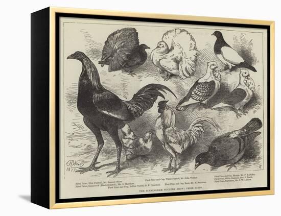 The Birmingham Poultry Show, Prize Birds-Harrison William Weir-Framed Premier Image Canvas