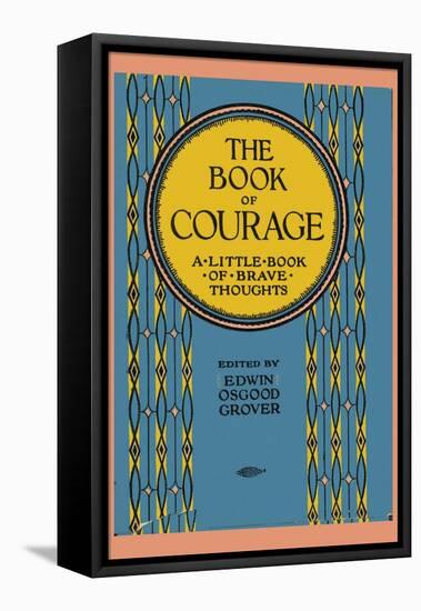 The Book of Courage-null-Framed Stretched Canvas