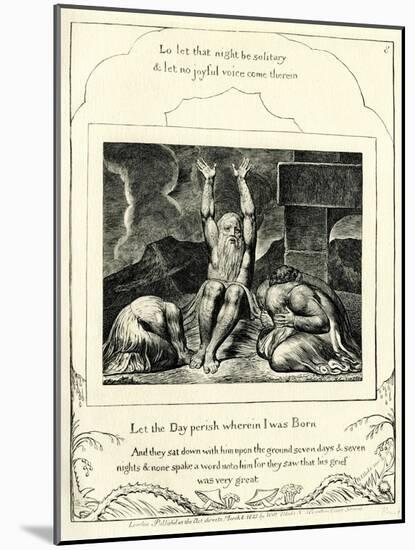 The Book of Job 3: 3 & 9 & 2: 13-William Blake-Mounted Giclee Print