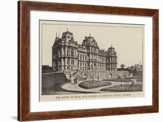 The Bowes Museum, Just Opened at Barnard Castle, Durham-null-Framed Giclee Print