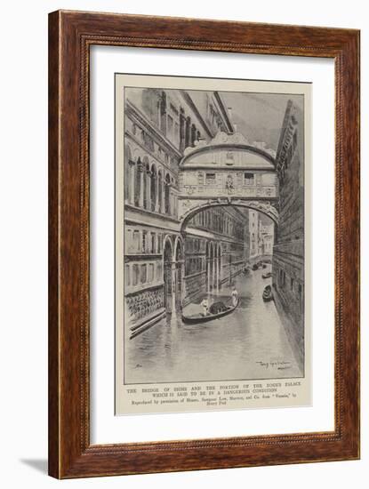 The Bridge of Sighs and the Portion of the Doge's Palace Which Is Said to Be in a Dangerous Conditi-null-Framed Giclee Print