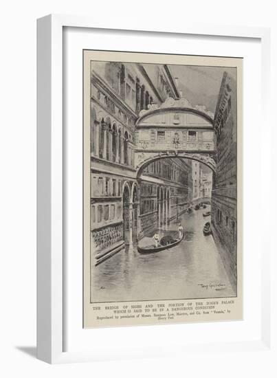 The Bridge of Sighs and the Portion of the Doge's Palace Which Is Said to Be in a Dangerous Conditi-null-Framed Giclee Print