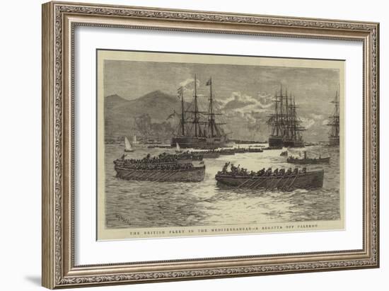 The British Fleet in the Mediterranean, a Regatta Off Palermo-William Lionel Wyllie-Framed Giclee Print