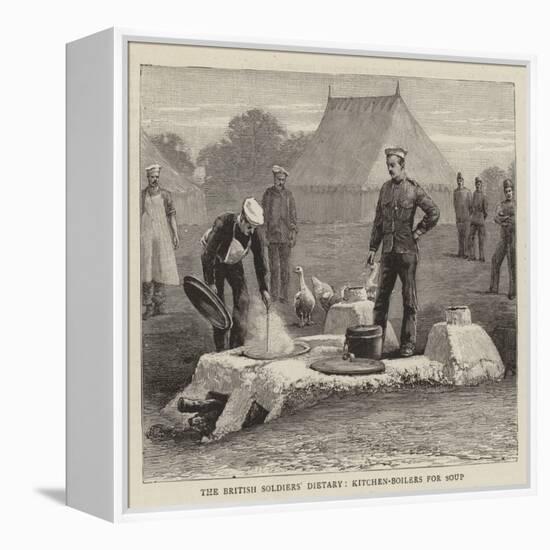 The British Soldiers' Dietary, Kitchen-Boilers for Soup-null-Framed Premier Image Canvas