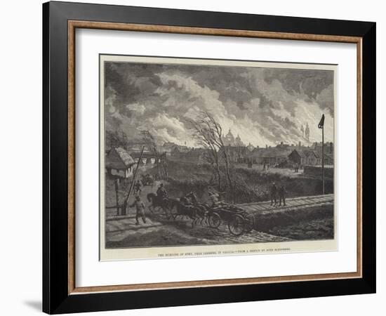 The Burning of Stry, Near Lemberg, in Galicia-Johann Nepomuk Schonberg-Framed Giclee Print