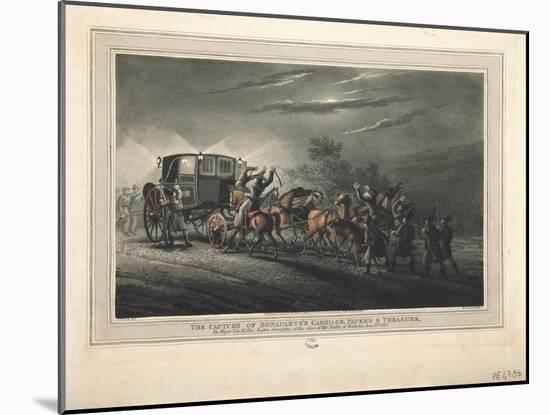 The Capture of Bonaparte's Carriage, Papers and Treasure by Major Von Keller, 1816-John Heaviside Clark-Mounted Giclee Print