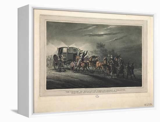 The Capture of Bonaparte's Carriage, Papers and Treasure by Major Von Keller, 1816-John Heaviside Clark-Framed Premier Image Canvas