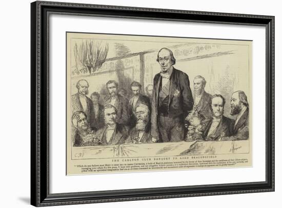 The Carlton Club Banquet to Lord Beaconsfield-Godefroy Durand-Framed Giclee Print