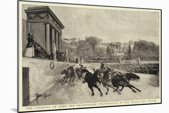 The Carnival at Rome, the Two Wheeled Chariot-Race in the Piazza Del Popolo-null-Mounted Giclee Print