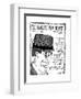 (The cartoon is an image of the front cover of the magazine I Hate My Hat,? - New Yorker Cartoon-J.C. Duffy-Framed Premium Giclee Print
