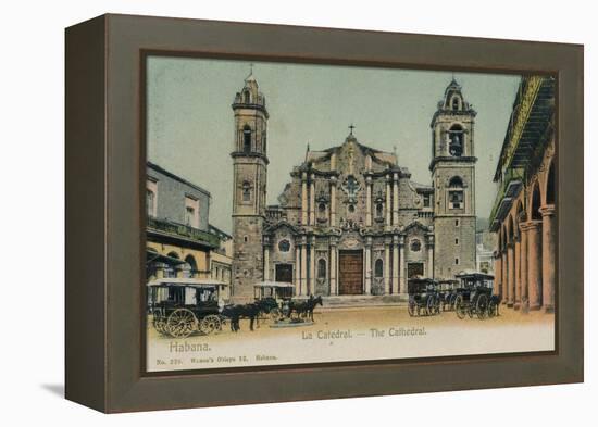 The Cathedral, Havana, Cuba, C1910-null-Framed Premier Image Canvas