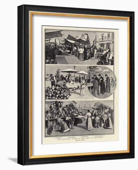 The Celebrated Market in the Campo Di Fiori, Rome-null-Framed Giclee Print