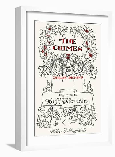 The Chimes by Charles Dickens-Hugh Thomson-Framed Giclee Print