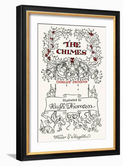 The Chimes by Charles Dickens-Hugh Thomson-Framed Giclee Print