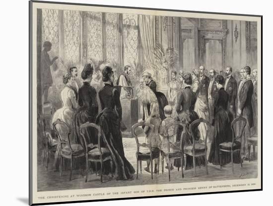 The Christening at Windsor Castle of the Infant Son of Trh the Prince and Princess Henry of Battenb-Godefroy Durand-Mounted Giclee Print