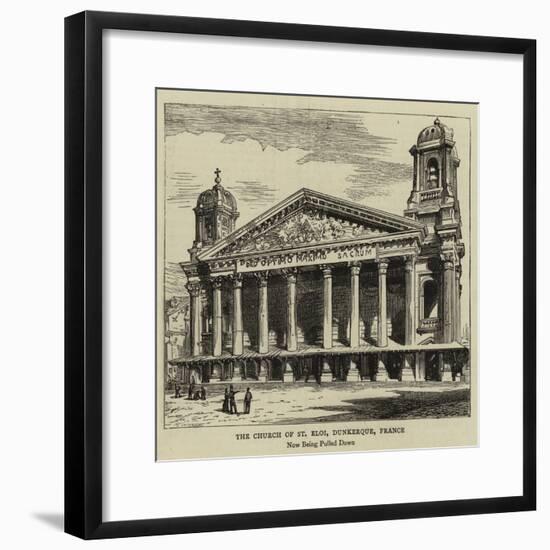 The Church of St Eloi, Dunkerque, France-null-Framed Giclee Print