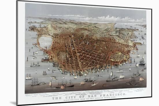 The City of San Francisco. Birds Eye View from the Bay Looking South-West-Currier & Ives-Mounted Art Print