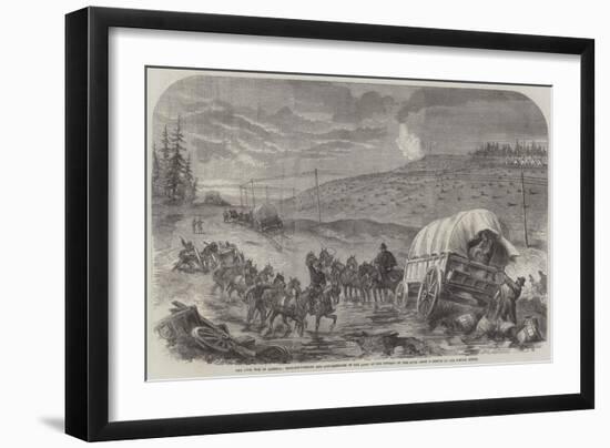 The Civil War in America, Baggage-Waggons and Gun-Carriages of the Army of the Potomac on the Move-null-Framed Giclee Print