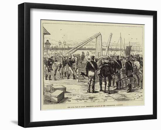 The Civil War in Japan, Embarking Cavalry at the Custom-House, Yokohama-null-Framed Giclee Print