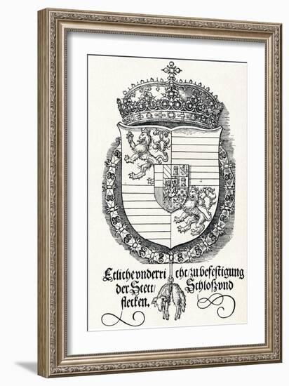 The Coat of Arms of Ferdinand I, King of Hungary and Bohemia, 1527-Albrecht Dürer-Framed Giclee Print