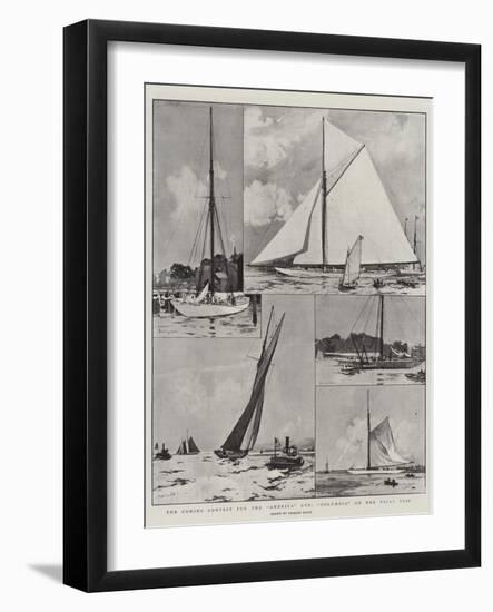 The Coming Contest for the America Cup, Columbia on Her Trial Trip-Charles Edward Dixon-Framed Giclee Print