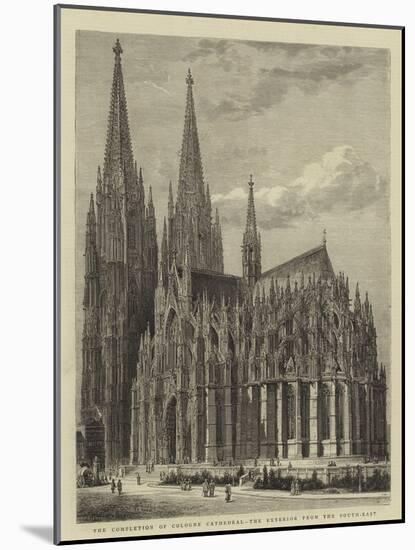 The Completion of Cologne Cathedral, the Exterior from the South-East-Henry William Brewer-Mounted Giclee Print