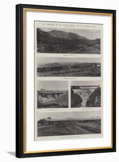 The Completion of the Uganda Railway, the Last Hundred Miles-null-Framed Giclee Print