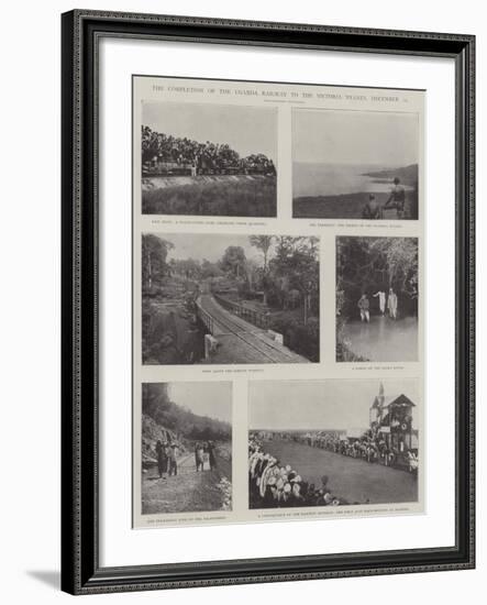 The Completion of the Uganda Railway to the Victoria Nyanza, 19 December-null-Framed Giclee Print