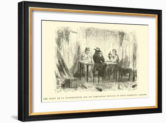 The Count De La Blanche-Epine and His Companions Engaged in their Scientific Labours-Édouard Riou-Framed Giclee Print