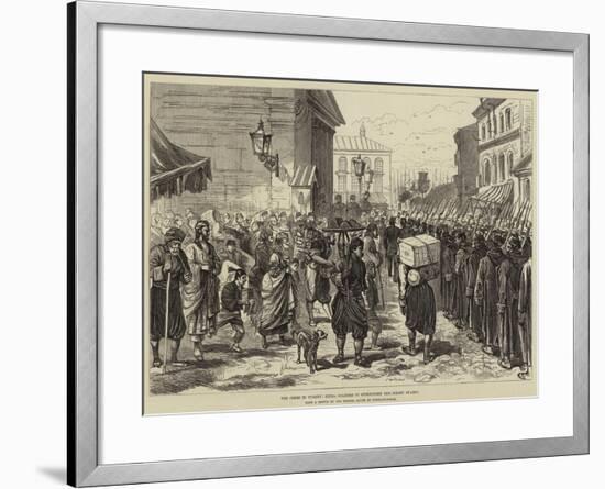 The Crisis in Turkey, Extra Soldiers to Strengthen the Street Guards-null-Framed Giclee Print