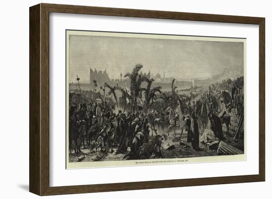 The Crown Prince in the Holy Land, His Reception at Jerusalem, 1869-null-Framed Giclee Print