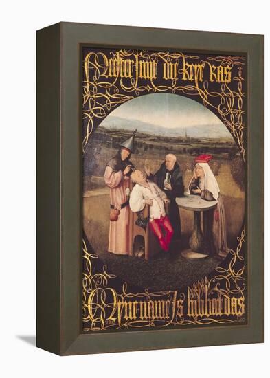 The Cure of Folly-Hieronymus Bosch-Framed Premier Image Canvas