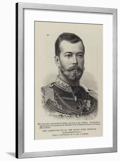 The Czarevitch, Hir the Grand Duke Nicholas Alexandrovitch-null-Framed Giclee Print