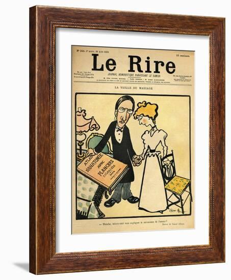 The Day before the Wedding, Cartoon from the Cover of 'Le Rire', 26th August 1899-Emmanuel Poire Caran D'ache-Framed Giclee Print